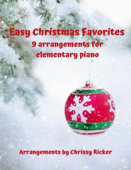 More Easy Christmas Favorites - 9 Arrangements For Late Elementary Pianists